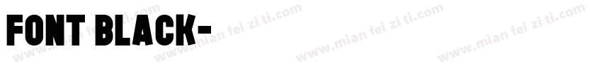 FONT Black字体转换